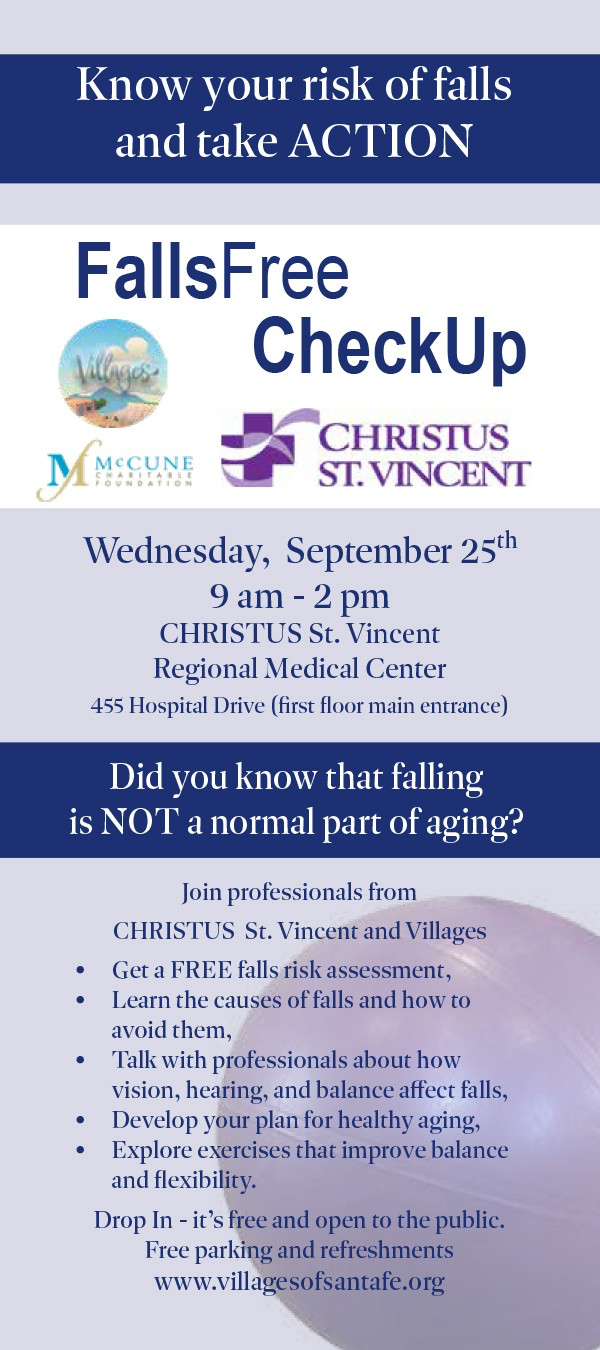 CHRISTUS St. Vincent Regional Medical Center McCune Charitable Foundation Villages of Santa Fe Villages' goal is to reduce death