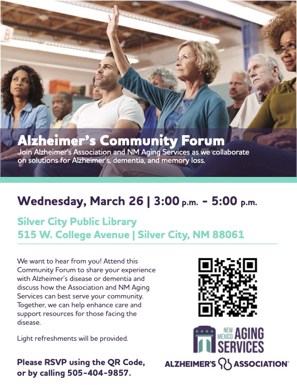 Alzheimer’s Association & ALTSD Community Forums - Silver City